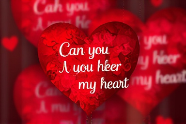 Can you hear my heart
