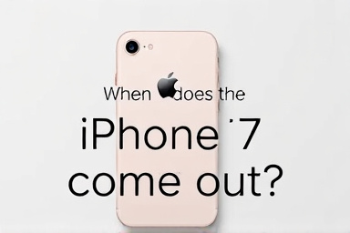When does the iphone 7 come out