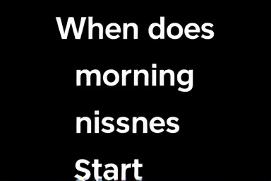 When does morning sickness start